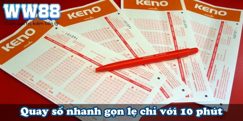 Quay số nhanh gọn lẹ chỉ với 10 phút